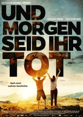 Und morgen seid ihr tot film poster image