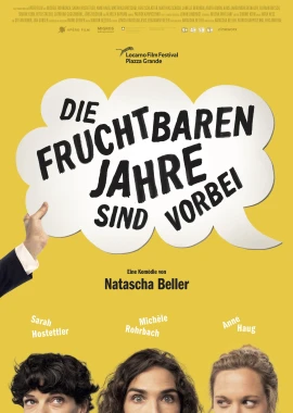 Die fruchtbaren Jahre sind vorbei film poster image