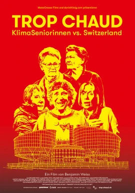 TROP CHAUD – KlimaSeniorinnen vs. Switzerland film poster image