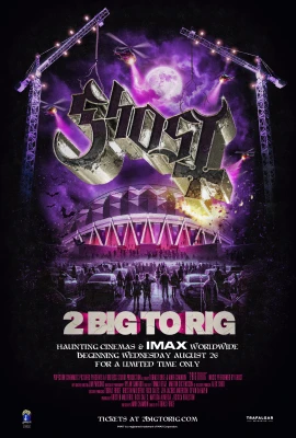 Ghost: 2 Big to Rig film poster image