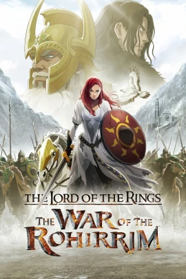 The Lord of the Rings: The War of the Rohirrim film poster image