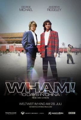 WHAM! 10 Days In China film poster image